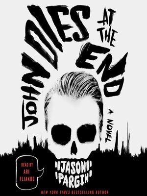 cover image of John Dies at the End